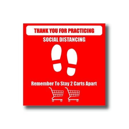 Ergomat 6in SQUARE SIGNS Thank You For Practicing Social Distancing / Remember To Stay 2 Carts Away DSV-SIGN 36 #2931 -UEN